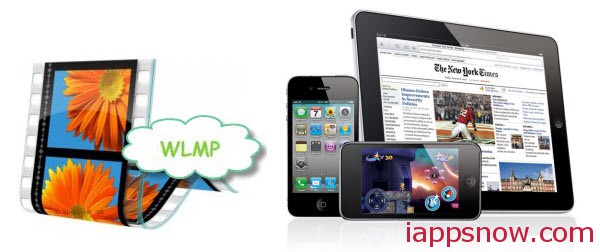 convert wlmp to ipad iphone ipod