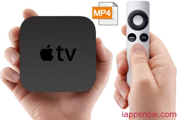 Play MP4 on Apple TV